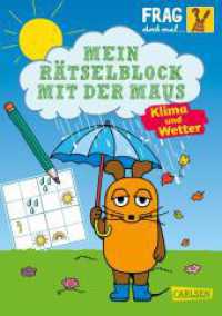 Frag doch mal ... die Maus: Mein Rätselblock mit der Maus - Klima und Wetter (Frag doch mal die Maus) （Auflage. 2024. 96 S. Farbig illustriert. 210.00 mm）