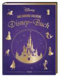Disney: Das große goldene Disney-Buch : Vorlesebuch ab 4 Jahren mit 5-Minuten-Geschichten zu 18 Disney-Klassikern (Die großen goldenen Bücher von Disney) （6. Aufl. 2023. 304 S. 316.00 mm）