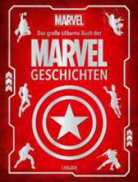 Marvel: Das große silberne Buch der MARVEL-Geschichten : Vorlesebuch mit 5-Minuten-Geschichten zu allen Marvel-Superhelden und -heldinnen (Die großen goldenen Bücher von Disney) （2. Aufl. 2024. 256 S. Farbig illustriert. 316.00 mm）