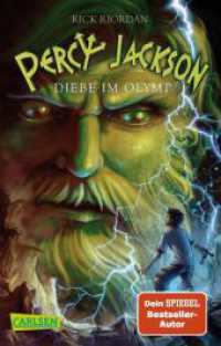 Percy Jackson 1: Diebe im Olymp : ein rasantes Abenteuer voller Helden, Götter und Monster (Carlsen Taschenbücher 1058) （50. Aufl. 2012. 447 S. 187.00 mm）