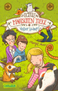 Die Schule der magischen Tiere - Voller Löcher! (Carlsen Taschenbücher Bd.1453)