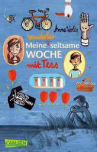 Meine wunderbar seltsame Woche mit Tess (Carlsen Taschenbücher 1711) （6. Aufl. 2018. 176 S. 187.00 mm）