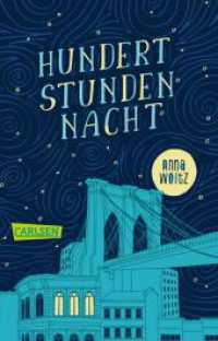 Hundert Stunden Nacht (Carlsen Taschenbücher 1803) （5. Aufl. 2019. 256 S. 187.00 mm）