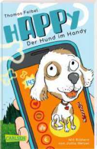 hAPPy - Der Hund im Handy : Ein Kinderbuch ab 8 zum Thema Mediennutzung, Datenschutz und Apps (Carlsen Taschenbücher 31835) （10. Aufl. 2019. 192 S. Mit zahlreichen Schwarz-Weiß-Abbildungen.）