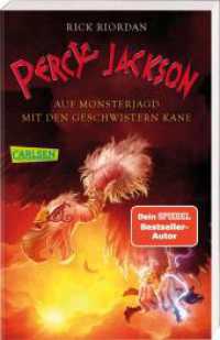 Percy Jackson: Auf Monsterjagd mit den Geschwistern Kane Sonderband : Lustiges Fantasy-Crossover aus der griechischen und ägyptischen Mythologie - für Jugendliche ab 12 Jahren mit 3 Geschichten (Percy Jackson Sonderband) （6. Aufl. 2020. 208 S. 187.00 mm）