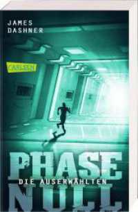 Die Auserwählten - Phase Null : Das Prequel zur Maze Runner-Trilogie (Carlsen Taschenbücher 1861) （3. Aufl. 2020. 448 S. 187.00 mm）