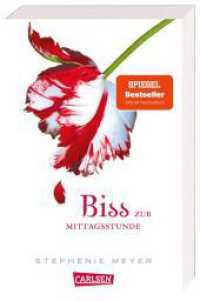 Biss zur Mittagsstunde (Bella und Edward 2) : Romantische Fantasy-Serie mit Vampiren und Werwölfen - die Twilight Saga aus Bellas Sicht (Bella und Edward 2) （6. Aufl. 2021. 560 S. 187.00 mm）