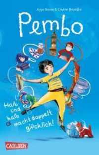 Pembo - Halb und halb macht doppelt glücklich! : Tolle Kinderbuch-Heldin mit türkisch-deutschem Alltag （4. Aufl. 2022. 272 S. Schwarz-weiß illustriert. 187.00 mm）