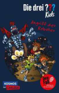 Die drei ??? Kids Dein Fall: Angriff der Roboter : Maschinen übernehmen die Macht! Spannender Krimi zum Mitraten für alle Detektivinnen! (Die drei ??? Kids Dein Fall 8) （2. Aufl. 2023. 144 S. Schwarz-weiß illustriert. 187.00 mm）