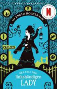 Enola Holmes: Der Fall der linkshändigen Lady : Der 2. Band um die gewitzte Detektivin (Enola Holmes 2) （2024. 208 S. 187.00 mm）