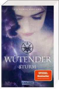 Wütender Sturm (Die Farben des Blutes 4) : Der vierte Band der Bestsellerserie! Für Fantasy-Fans ab 14 (Die Farben des Blutes / Red Queen 4) （Auflage. 2023. 784 S. 187.00 mm）