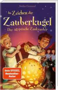 Im Zeichen der Zauberkugel 3: Der ägyptische Zankzauber : Fantastische Abenteuerreihe für Kinder ab 8 mit Spannung, Witz und Magie (Im Zeichen der Zauberkugel 3) （Auflage. 2023. 192 S. Schwarz-weiß illustriert. 187.00 mm）