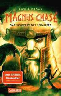 Magnus Chase 1: Das Schwert des Sommers : Ein Loser soll Ragnarök aufhalten? Lustiges Fantasy-Abenteuer ab 12 Jahren über nordische Mythen und einen (fast) normalen Typen (Magnus Chase / Magnus Chase and the Gods of Asgard 1) （Auflage. 2024. 560 S. 187.00 mm）