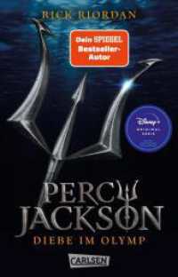 Percy Jackson 1: Diebe im Olymp : Fantasy-Bestseller ab 12 Jahren (Percy Jackson 1) （Auflage. 2023. 448 S. Mit Serienbildern. 187.00 mm）