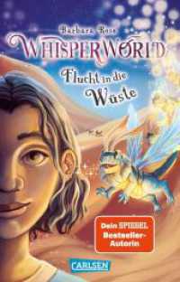 Whisperworld 2: Flucht in die Wüste : Spannende Lesereise für Kinder ab 9 Jahren in eine unbekannte Welt voller Fantasiewesen und Abenteuer (Whisperworld 2) （1. Auflage. 2025. 288 S. Schwarz-weiß illustriert. 187.00 mm）
