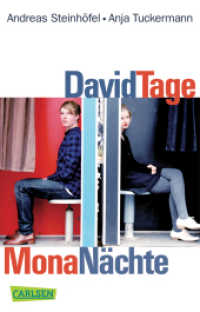 David Tage, Mona Nächte : Ausgez. m. d. Hans-im-Glück-Preis 2000, Kategorie Jugendbuch (Carlsen Taschenbücher 106) （8. Aufl. 2010. 154 S. 187.00 mm）