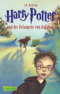 Harry Potter und der Gefangene von Askaban (Harry Potter 3) : Kinderbuch-Klassiker ab 10 Jahren über Hogwarts und den bekanntesten Zauberlehrling der Welt (Harry Potter 3) （56. Aufl. 2010. 448 S. 187.00 mm）