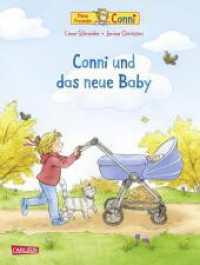 Conni-Bilderbücher: Conni und das neue Baby (Neuausgabe) : Charmantes Bilderbuch über Geschwisterchen für Kinder ab 3 (Conni-Bilderbücher) （5. Aufl. 2021. 32 S. Farbig illustriert. 265.00 mm）
