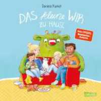 Das kleine WIR zu Hause : Herzerwärmendes Bilderbuch ab 4 Jahren über Zusammenhalt, Streit und Versöhnung in der Familie - zur spielerischen Stärkung des WIR-Gefühls (Das kleine WIR) （10. Aufl. 2020. 40 S. 4c. 225.00 mm）