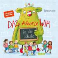 Das kleine WIR in der Schule : Herzerwärmendes Bilderbuch ab 4 Jahren über Zusammenhalt, Freundschaft und Eingewöhnung in der Grundschule (Das kleine WIR) （18. Aufl. 2018. 40 S. 4c. 225.00 mm）