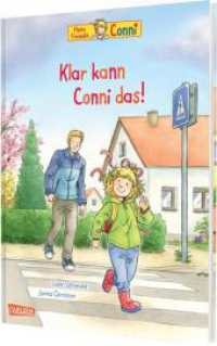 Conni-Bilderbücher: Klar kann Conni das! (Conni-Bilderbücher) （Auflage. 2025. 32 S. Farbig illustriert. 265.00 mm）