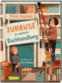 Zuhause in unserer Buchhandlung : Was man alles in einer Buchhandlung erleben kann - Geschichten zum Vorlesen für Jungen und Mädchen ab 5 （Auflage. 2023. 128 S. Farbig illustriert. 216.00 mm）