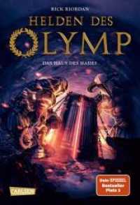 Helden des Olymp 4: Das Haus des Hades (Helden des Olymp 4) （9. Aufl. 2014. 624 S. 220.00 mm）