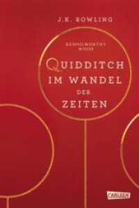 Hogwarts-Schulbücher: Quidditch im Wandel der Zeiten : Für wissbegierige Hexen, Magier und alle Harry-Potter-Fans (Hogwarts-Schulbücher / Harry Potter Hogwarts Schulbücher) （7. Aufl. 2017. 112 S. 193.00 mm）