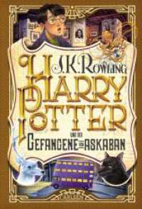 Harry Potter und der Gefangene von Askaban (Harry Potter 3) : 20 years of magic Jubiläumsausgabe (Harry Potter 3) （22. Aufl. 2018. 448 S. 220.00 mm）