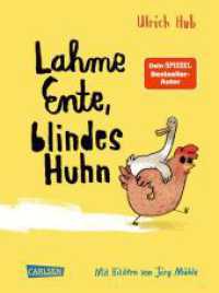 Lahme Ente, blindes Huhn : Ein umwerfend komisches Kinderbuch des Bestseller-Autors über Mut, wahre Freundschaft und allergeheimste Wünsche (Lahme Ente, blindes Huhn 1) （8. Aufl. 2021. 96 S. Mit farbigen Illustrationen. 215.00 mm）