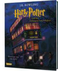 Harry Potter und der Gefangene von Askaban (Schmuckausgabe Harry Potter 3) (Schmuckausgabe Harry Potter 3) （18. Aufl. 2017. 336 S. Mit farbigen Illustrationen. 273.00 mm）