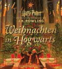 Weihnachten in Hogwarts : Das perfekte Weihnachtsgeschenk für alle Harry-Potter-Fans, prächtig illustriert von Ziyi Gao （2024. 48 S. Farbig illustriert. 286.00 mm）
