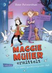 Maggie Müller ermittelt - Ein gans furchterregender Fall : Superlustiger Kinder-Krimi ab 8 (Maggie Müller ermittelt 1) （1. Auflage. 2025. 176 S. Schwarz-weiß illustriert. 210.00 mm）