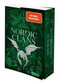 Nordic Clans 2: Dein Kuss, so wild und verflucht : Knisternde Forbidden Love-Fantasy für alle »Vikings«-Fans (Nordic Clans 2) （Auflage. 2024. 528 S. 215.00 mm）