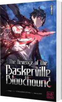 The Revenge of the Baskerville Bloodhound 1 : Düsterer Action-Fantasy-Webtoon ab 16 über Rache, Wiedergeburt und Familienverrat (The Revenge of the Baskerville Bloodhound 1) （Auflage. 2025. 320 S. Mit farbigen Zeichnungen. 210.00 mm）