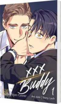 XXX Buddy 1 : Heiße Boys Love im schicken Anzug! Inklusive toller Photocard in der 1. Auflage (XXX Buddy 1) （1. Auflage. 2026. 272 S. Mit farbigen Zeichnungen. 210.00 mm）