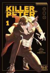 Killer Peter 1 : Packender Thriller über einen ehemaligen Killer, der einen gnadenlosen Rachefeldzug startet. - komplett in Farbe und mit Extra in der 1. Auflage! (Killer Peter 1) （1. Auflage. 2025. 288 S. Mit farbigen Zeichnungen. 210.00 mm）