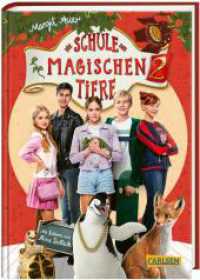 Die Schule der magischen Tiere 2: Das Buch zum Film : "Die Schule der magischen Tiere 1" war der erfolgreichste deutsche Film des Jahres 2021!. Ungekürzte Ausgabe (Die Schule der magischen Tiere 2) （7. Aufl. 2022. 224 S. Mit farbigen Filmbildern und S/W-Illustrationen.）