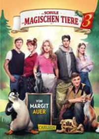 Die Schule der magischen Tiere 3: Das Buch zum Film : mit vielen farbigen Filmfotos  | Kinderbuch ab 8 Jahren über eine Schulklasse mit sprechenden Tieren. Ungekürzte Ausgabe (Die Schule der magischen Tiere 3) （4. Aufl. 2024. 224 S. Mit farbigen Filmbildern und S/W-Illustrationen.）