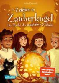 Im Zeichen der Zauberkugel 6: Die Macht des magischen Zirkels : der fabelhafte 6. Band der erfolgreichen Bestseller-Reihe (Im Zeichen der Zauberkugel 6) （5. Aufl. 2020. 256 S. schwarz-weiß illustriert. 210.00 mm）