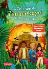 Im Zeichen der Zauberkugel 9: Im Tempel der Maya : Mit viel Witz, ordentlich Action und einer Prise Magie (Im Zeichen der Zauberkugel 9) （Auflage. 2023. 224 S. Schwarz-weiß illustriert. 210.00 mm）