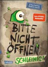 Bitte nicht öffnen 2: Schleimig! : Wer hat meinen Pupsschleim gesehen? Lustige Kinderbuch-Serie ab 8 Jahren über geheimnisvolle Päckchen und schrullige Monster (Bitte nicht öffnen 2) （21. Aufl. 2017. 240 S. S/w. 210.00 mm）
