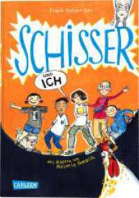 Schisser und ich 1 : Lustiges Kinderbuch ab 8 Jahren: Neues Zuhause, neue Freunde und die kleinen Schritte zu großem Mut. (Schisser und ich 1) （Auflage. 2025. 192 S. Schwarz-weiß illustriert. 210.00 mm）
