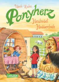 Ponyherz 8: Heuhotel Hottenhöh (Ponyherz Bd.8) （5. Aufl. 128 S. 192.00 mm）