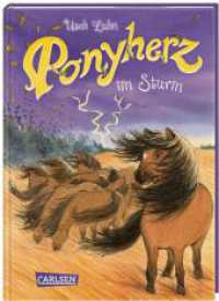 Ponyherz 14: Ponyherz im Sturm (Ponyherz 14) （4. Aufl. 2019. 128 S. mit s/w-Bildern. 192.00 mm）