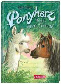 Ponyherz 16: Ponyherz findet einen Freund (Ponyherz 16) （3. Aufl. 2020. 128 S. Schwarz-weiß illustriert. 192.00 mm）