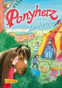 Ponyherz 23: Ponyherz und der Zauberer : Pferde-Abenteuer über ein Mädchen und sein geheimes Wildpferd für Mädchen ab 7 (Ponyherz 23) （Auflage. 2025. 160 S. Mit Schwarz-Weiß-Illustrationen. 192.00 mm）