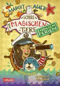 Die Schule der magischen Tiere. Endlich Ferien 6: Hatice und Mette-Maja (Die Schule der magischen Tiere. Endlich Ferien 6) （8. Aufl. 2021. 256 S. Schwarz-weiß illustriert. 210.00 mm）