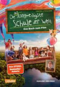 Die unlangweiligste Schule der Welt 1: Das Buch zum Film : mit vielen Filmfotos und neuen Illustrationen von Monika Parciak (Die unlangweiligste Schule der Welt 1) （Auflage. 2023. 208 S. Mit farbigen Filmbildern und S/W-Illustrationen.）