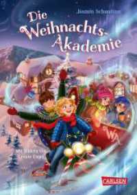 Die Weihnachtsakademie (Die Weihnachtsakademie) （2. Aufl.）